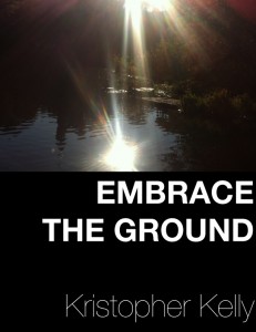 Embrace the Ground